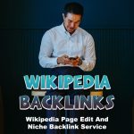 Buy Wikipedia Backlinks Service  Affordable Price Bulk Discount Available Niche Relevant