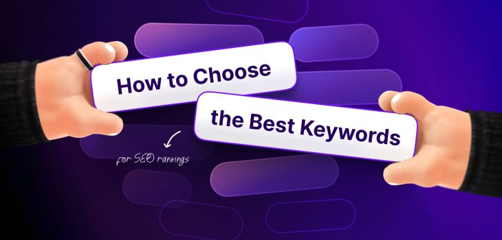 SEO Keyword Rankings: Choosing the Correct Terms to Rank.