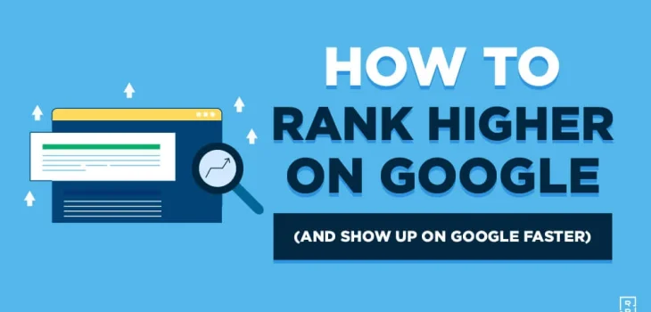 Maximizing Your SEO Efforts: How to Rank Higher on Google in 2023.